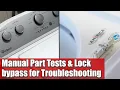 Whirlpool Washer Manual Parts Tests and Lid Lock Bypass for Open Lid Tests