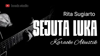 sejuta luka rita sugiarto karaoke akustik