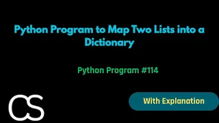 Python Program - Map Two Lists into a Dictionary CodingwithShameera