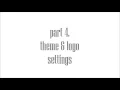 WordPress Tutorial - part 4 Theme and logo settings