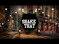 Download Lagu Shake That Remix♥沈先生Ea7♥Nhạc Nền Gây Nghiện Trên Tiktok Trung Quốc ♥抖音 Douyin