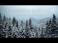 Lagu Christmas \u0026 Hymns Instrumental Worship