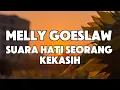 Download Lagu Suara Hati Seorang Kekasih - Melly Goeslaw || LIRIK