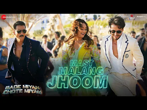 Download MP3 Mast Malang Jhoom | Bade Miyan Chote Miyan|Akshay,Tiger,Sonakshi | Arijit S,Vishal,Nikhita, Irshad K