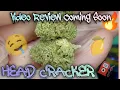 Head Cracker Review Coming Soon Rise Dispensary