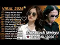 Lagu SLOW ROCK MELAYU TERBARU 2026💔Harap Dalam Dusta//Cocok Untuk Menemani Perjalanan Dan Santai 
