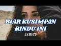 Lagu ELANDA - BIAR KUSIMPAN RINDU INI (Official Lyric Video)