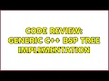 Code Review Generic C BSP tree implementation 2 Solutions