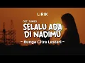 Download Lagu SELALU ADA DI NADIMU - BCL | Soundtrack film JUMBO | Lirik Lagu Pop Terbaru 2025 | Lagu Trending
