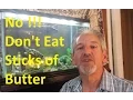 No Don t Eat Sticks of Butter