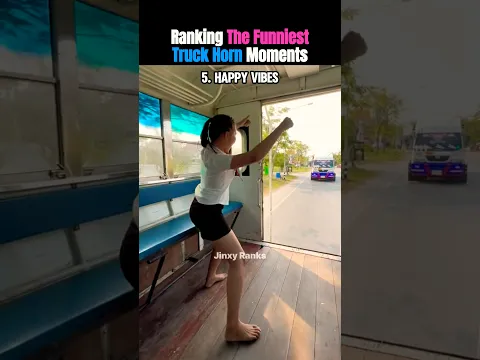 Ranking The Funniest Truck Horn Moments