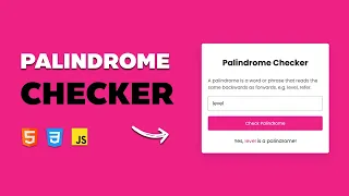 Create a Fun Palindrome Checker with HTML CSS JavaScript