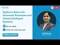 Python s Role in AI Automate Processes and Unlock Intelligent Systems