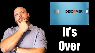 Why I m CLOSING My Discover It Credit Card