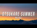 Download Lagu Halcali - Otsukare Summer (Lyrics)