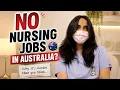 No Nursing Jobs in Australia The Truth Every Nurse Must Know 2026
