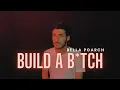 Download Lagu Bella Poarch - Build a Bitch (COVER) (Male Version) (Lyric Video)