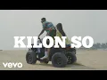 Download Lagu SDK - Kilon so (Official Video) ft. Bad Boy Timz, Kida Kudz