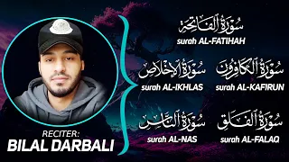 Surah FATIHAH KAFIRUN IKHLAS FALAQ NAS فاتحة كافرون إخلاص فلق ناس بلال دربالي 