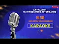 Download Lagu Justy Aldrin, Wizz Baker, Toton Caribo - Hilang Karaoke | Hilang Hanya Sebentar Sudahi Sedihmu Kawan