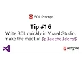 SQL Prompt Pro in Visual Studio - using placeholders