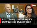 HEATED COURTROOM Lindsay Clancy Lawyer s Blunt Question Draws Judge s Response AB1E