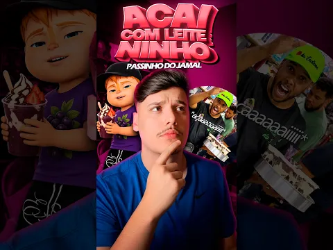 fiz o JAMAL com o meme AÇAI COM LEITE NINHO!