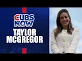 TAYLOR MCGREGOR Life of a Sideline Reporter Cubs Now