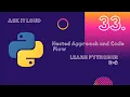 Basic Python Lecture 33 - Nested if-else Python Decision making and Loops Python in hindi