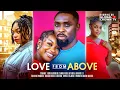 Download Lagu LOVE FROM ABOVE - LATEST 2025 NIGERIAN MOVIE - Rich Daddy stop's his son from marrying  a poor girl