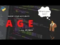 How To Make An Age Calculator Using Python By Atanu s PC