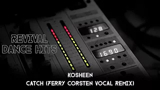 Download Kosheen - Catch (Ferry Corsten Vocal Remix) [HQ] MP3