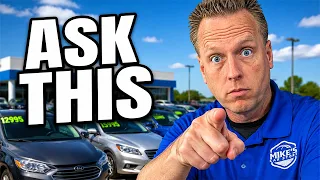 Ask This Before You Get Ripped Off On A Used Car!