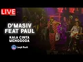 Download Lagu D'MASIV FEAT PAUL - KALA CINTA MENGGODA | LIVE AT SIGNATURE CHRISYE (LEON)