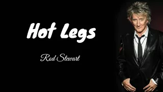 Download Rod Stewart - Hot Legs (Lyrics) MP3