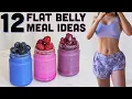 Easy Meal Prep Ideas to Lose Weight Get a Flat Belly