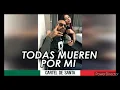 Todas Mueren Por Mi | 432Hz | Cartel De Santa
