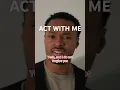 Practice acting with me For Beginners