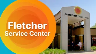 Fletcher Service Center Suncoast Credit Union
