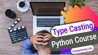 Python Type Casting Tutorial Python Course