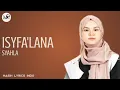 Download Lagu Isyfa'lana - Syahla | Lirik Video