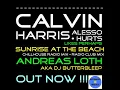 CALVIN HARRIS & ALESSO & HURTS - UNDER CONTROL (OFFICIAL MUSIC VIDEO SUNRISE AT THE BEACH Chill)