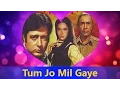 Lagu Tum Jo Mil Gaye Ho By Mohd. Rafi, Lata Mangeshkar || Hanste Zakhm - Valentine's Day Song