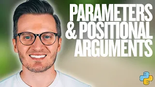 Python Day 83 Parameters and Positional Arguments - Learn How to Pass Data into Functions