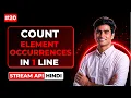 Java Stream API Count Element Occurrences CSwithVK