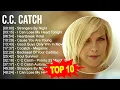 Download Lagu C...C.. C.a.t.c.h Greatest Hits ~ Top 100 Artists To Listen in 2023