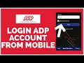 ADP Payroll App Login How to Login ADP Account on Mobile 2023