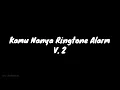 Download Lagu RINGTONE ALARM KAMU NANYA