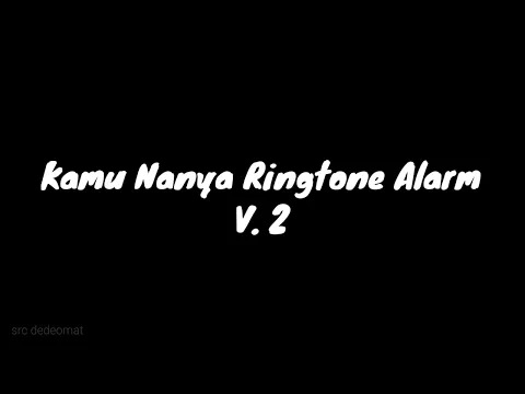 Download MP3 RINGTONE ALARM KAMU NANYA