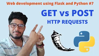 GET vs POST HTTP Methods Web Development Using Flask and Python